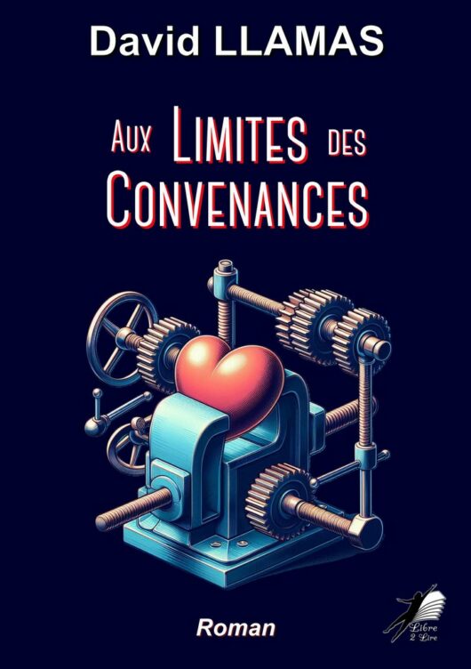 Aux Limites des Convenances